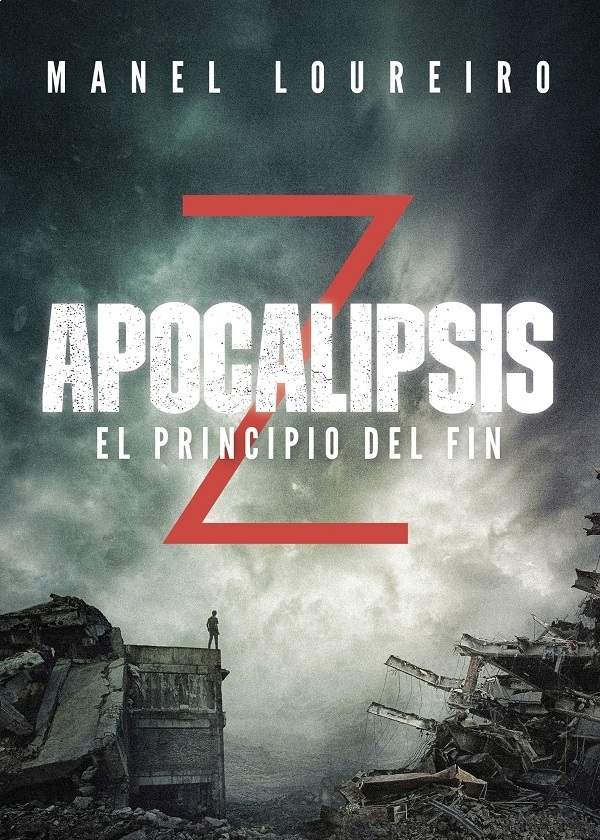 APOCALIPSIS Z EL PRINCIPIO DEL FIN